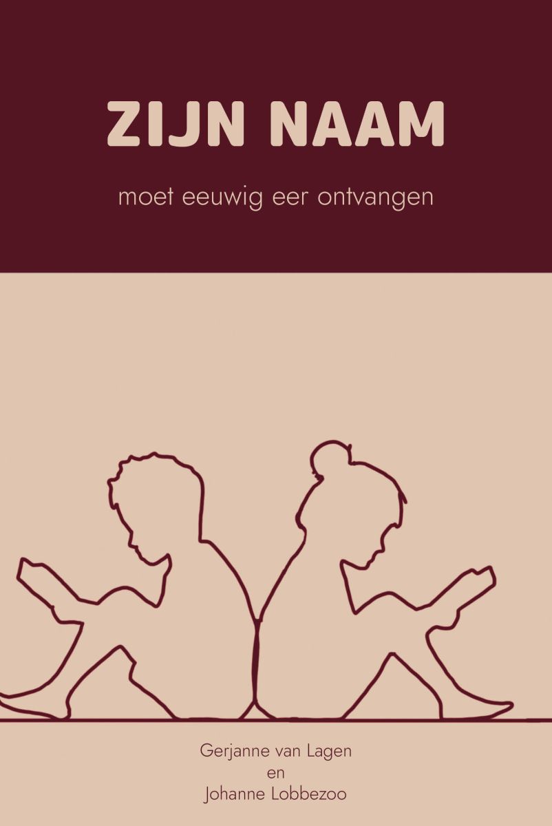 Zijn Naam moet eeuwig eer ontvangen